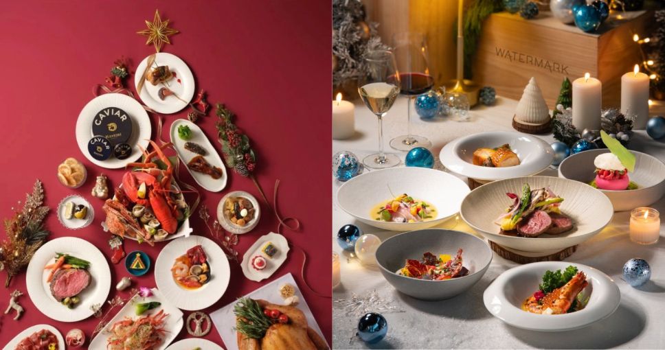 聖誕節大餐2025｜10大聖誕自助餐及聖誕晚餐推薦！九龍香格里拉/麗思卡爾頓/文華東方